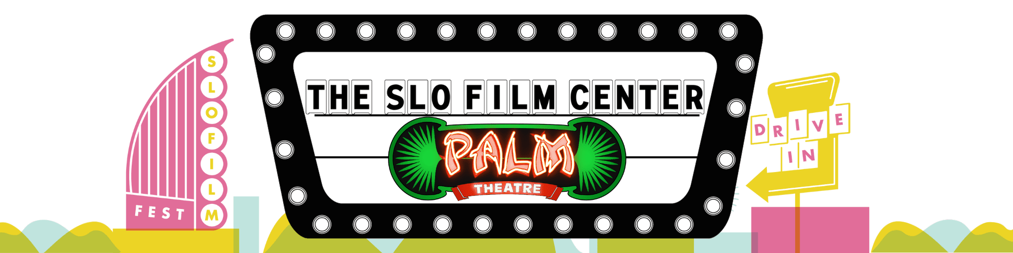 SLO FILM CENTER SAN LUIS OBISPO INTERNATIONAL FILM FESTIVAL